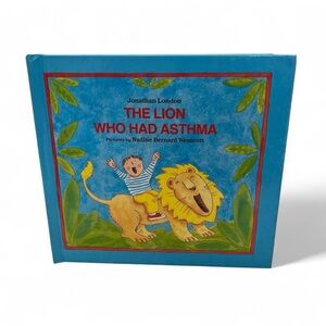 1992 Vintage Hardcover Children’s Book The Lion Who Had Asthma Illustrated Book